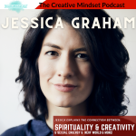 Jessica Graham On The Creative Mindset Podcast