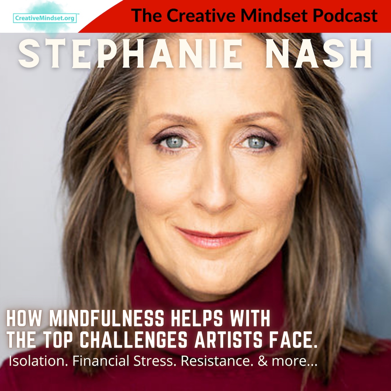 Stephanie Nash on The Creative Mindset Podcast with Tony Angelini